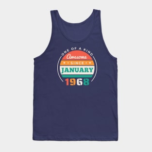 Retro Awesome Since January 1968 Birthday Vintage Bday 1968 Tank Top